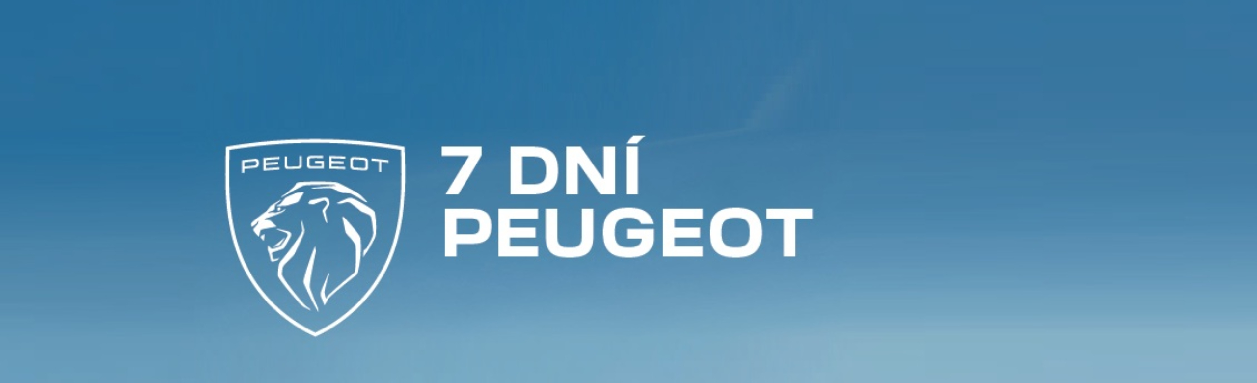 7 DNÍ PEUGEOT. PRÁVĚ TEĎ!